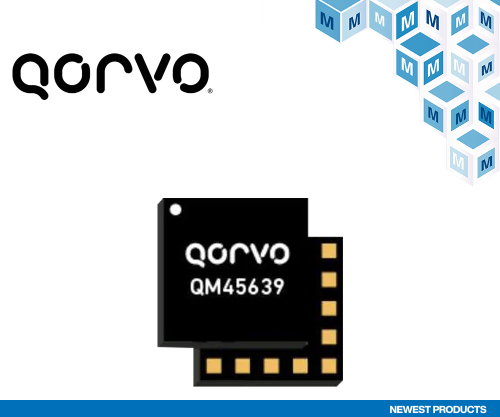 贸泽电子开售支持智能家居和便携式消费设备的Qorvo QM45639 Wi-Fi 7前端模块