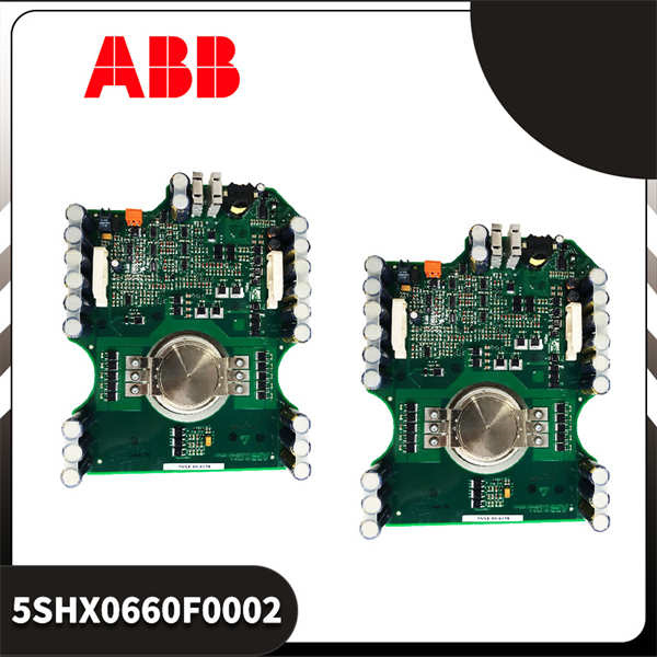5SHX0660F0002 ABB IGBT模块