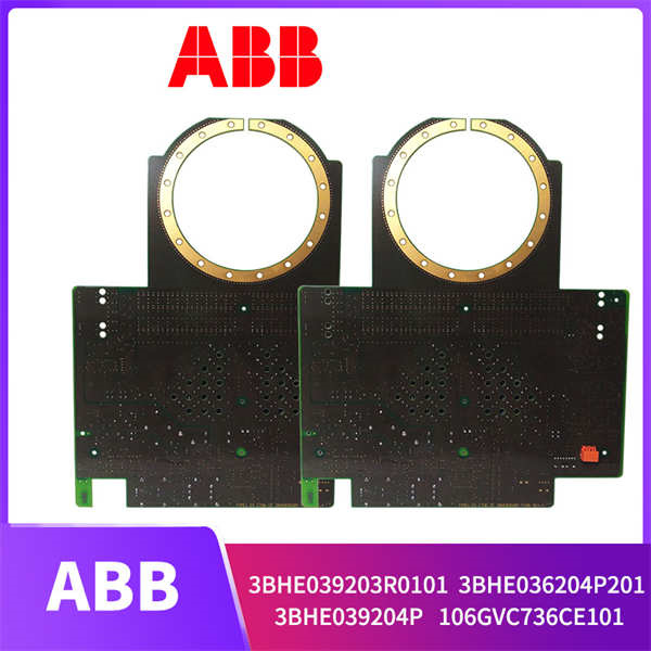 ABB 3BHE039203R0101 3BHE036204P201 3BHE039204P106 GVC736CE101