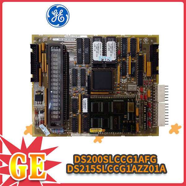 GE DS200SLCCG1AFG DS215SLCCG1AZZ01A