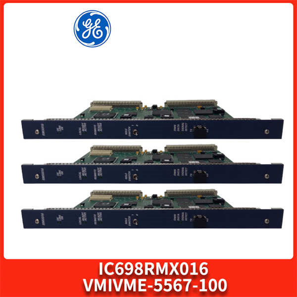 GE IC698RMX016 VMIVME-5567-100