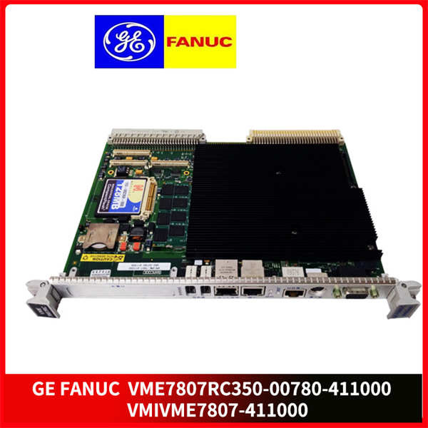 GE VME7807RC350-00780-411000 VMIVME7807-411000